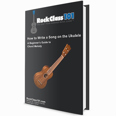 How to Write a Song on the Ukulele: eBook & Video Lesson
