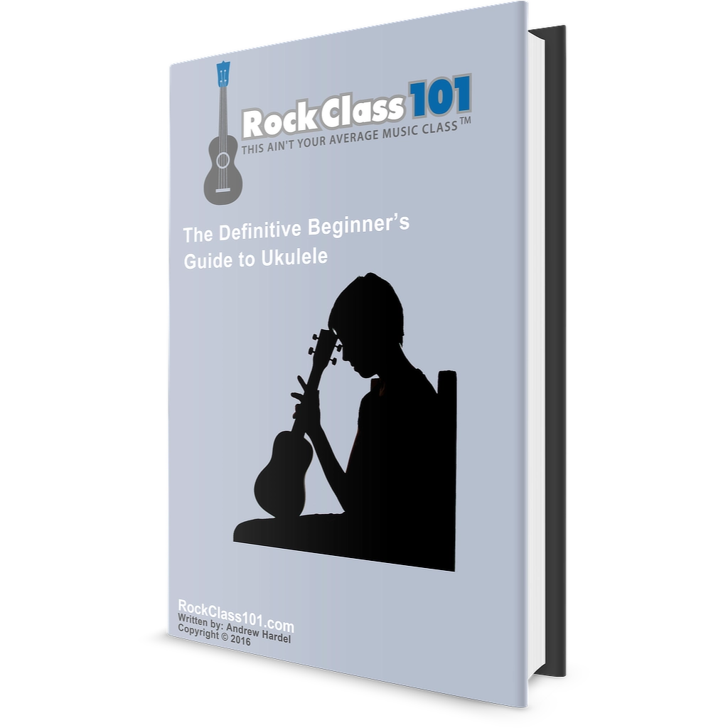 The Definitive Beginner's Guide to Ukulele eBook