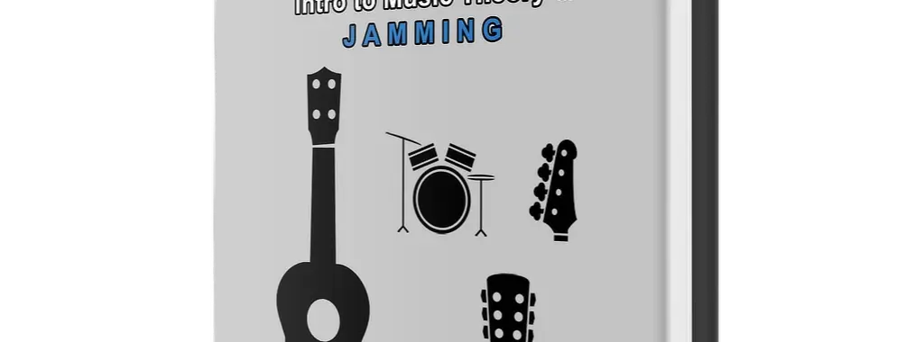 Intro to Music Theory and Jamming eBook